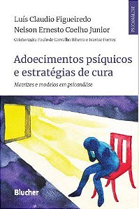 Livro Adoecimentos Psíquicos e Estratégias de Cura