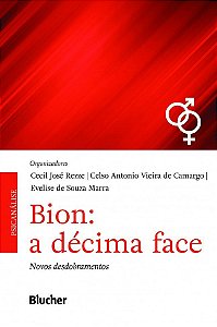 Livro Bion: a Décima Face - Novos Desdobramentos - Rezze