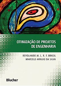 Livro Otimizacao de Projetos de Engenharia - Brasil /silva