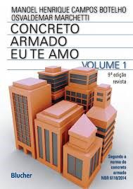 Livro Concreto Armado Eu te Amo - Vol. 01 - 10ed/19 - Botelho