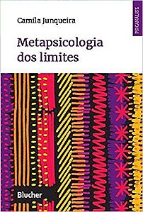 Livro Metapsicologia dos Limites - Junqueira