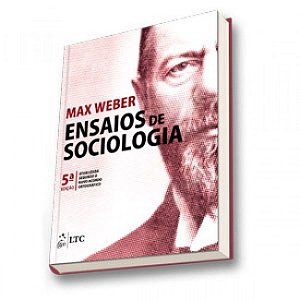 Livro Ensaios de Sociologia - Weber
