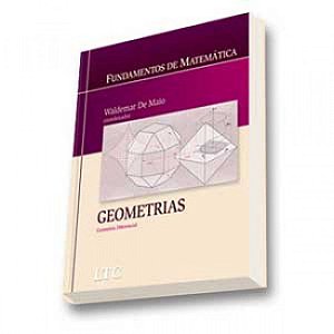 Livro Fundamentos de Matematica - Geometrias - De Maio