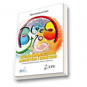 Livro Introducao Aos Estudos Linguisticos e Semioticos - o Texto Nas Prod.escrita - Sampaio