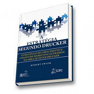 Livro Estrategia Segundo Drucker, A - Swaim