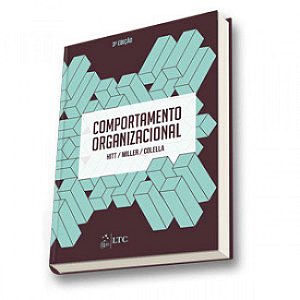 Livro Comportamento Organizacional - Hitt/miller/colella