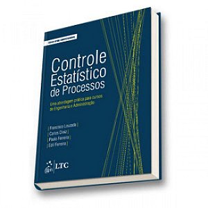 Livro Controle Estatistico de Processos-uma Abordagem Pratica para Cursos de Enge - Louzada/diniz/silva/