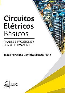 Livro Circuitos Elétricos Básicos: Análise e Projetos em Regime Permanente