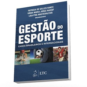 Livro Gestão de Esporte - Vance - Gen LTC