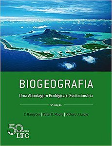 Livro Biogeografia: Uma Abordagem Ecológica e Evolucionária