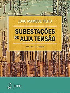 Livro Subestações de Alta Tensão  Mamede Filho