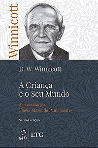Livro Criança e o Seu Mundo  Winnicott