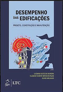 Livro Desempenho das Edificações - Projeto, Construção e Manutenção - Silvio Burrattino cl