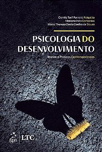 Livro Psicologia do Desenvolvimento Teorias e Práticas Contemporâneas - Folquito - LTC