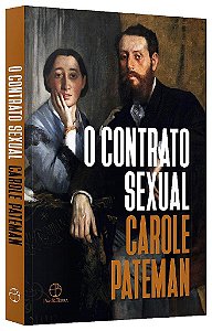 Livro Contrato Sexual: Papéis Sexuais - Pateman - Paz e Terra