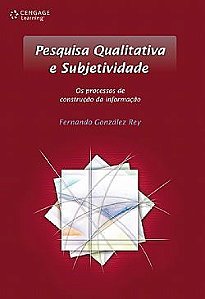 Livro Pesquisa Qualitativa e Subjetividade - os Processos de Construcao - Rey