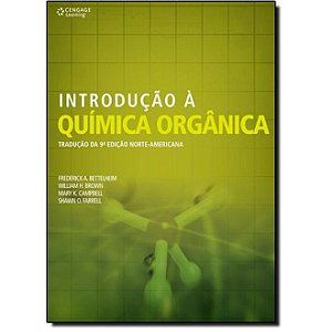 Livro Introducao a Quimica Organica - Bettelheim/brown/cam