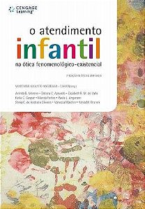 Livro O Atendimento Infantil na Ótica Fenomenológico-existencial - Angerami - Pioneira