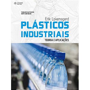 Livro Plasticos Industriais - Teoria e Aplicacoes - Lokensgard