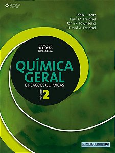 Livro Quimica Geral e Reacoes Quimicas - Vol. 2 - Kotz/treichel/townse