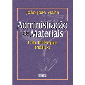 Livro Administração de Materiais  Um Enfoque Prático  Viana