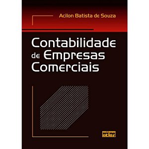 Contabilidade de Empresas Comerciais - Livro-texto - Souza