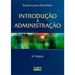 Livro Introducao a  Administracao - Kwasnicka