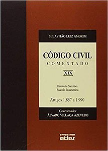 Livro Codigo Civil Comentado - Vol Xix -  Artigos 1.857 a 1.990 - Col. Codigo Civ - Amorim
