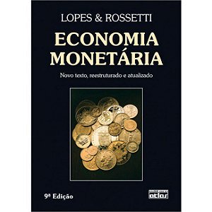 Livro Economia Monetária - Lopes - Atlas