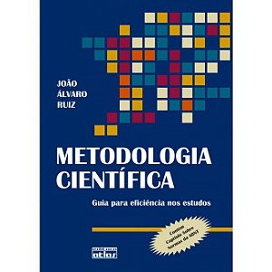 Livro Metologia Cientifica - Guia para Eficiencia Nos Estudos - Ruiz