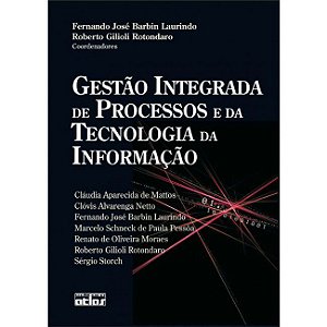 Livro Gestao Integrada de Processos e da Tecnologia da Informacao - Mattos