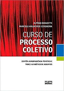 Livro Curso de Processo Coletivo - Donizetti/ Cerqueira