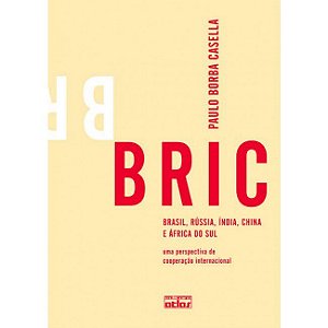 Livro Bric: Brasil, Russia, India, China e Africa do Sul - Uma Perspectiva de coo - Casella