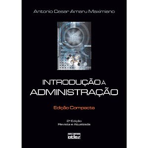 Livro Introducao a Administracao - Edicao Compacta - Maximiano