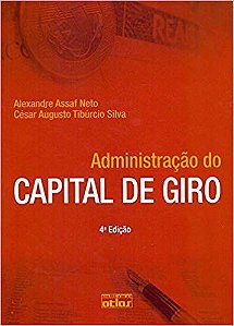 Livro Administração do Capital de Giro Assaf Neto
