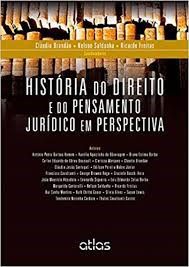 Livro Historia do Direito e do Pensamento Juridico em Perspectiva - Brandao/saldanha/fre