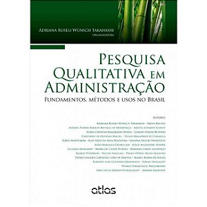 Livro Pesquisa Qualitativa em Administração: Fundamentos, Métodos e Usos No Brasil