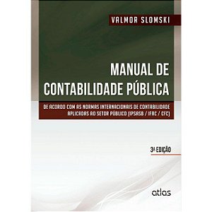 Livro Manual de Contabilidade Pública - Slomski - Atlas