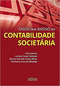 Livro Casos para Ensino em Contabilidade Societaria - Campos/ Alves/almeid