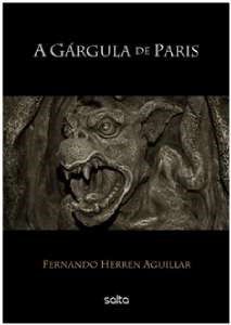 Livro Gargula de Paris, A - Aguillar