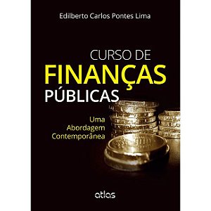 Livro Curso de Finanças Públicas: Uma Abordagem Contemporânea - Lima - Atlas