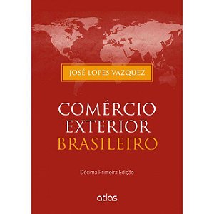Livro Comércio Exterior Brasileiro: Vazquez