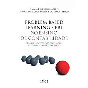 Livro Problem Based Learning - Pbl No Ensino de Contabilidade - Guia Orientativo - Martins/espejo