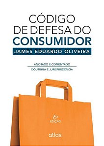 Livro Codigo de Defesa do Consumidor: Anotado e Comentado - Doutrina e Jurisprude - Oliveira