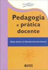 Livro Pedagogia e Prática Docente