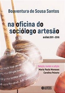 Livro Na Oficina do Sociologo Artesao - Aulas 2011-2016 - Santos