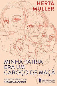 Livro Minha Patria era Um Caroco de Maca - Muller