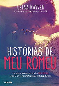 Livro Historias de Meu Romeu - Rayven