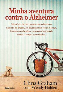Livro Minha Aventura contra o Alzheimer - Graham - Globo