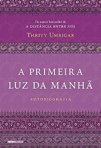 Livro Primeira Luz da Manha, A - Umrigar